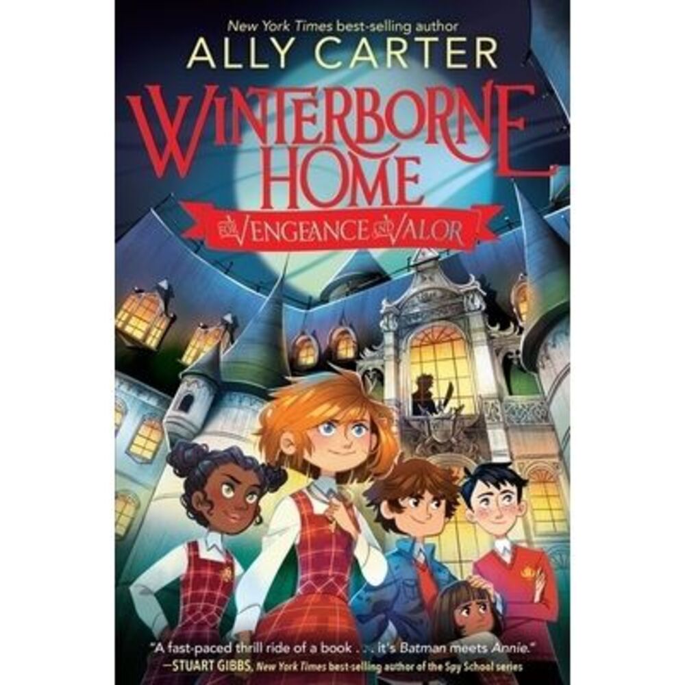 Winterborne Home for Vengeance and Valor -- Ally Carter
